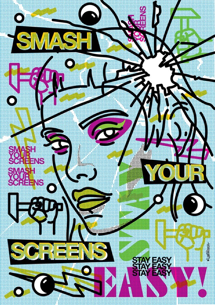 SMASH YOUR SCREENS